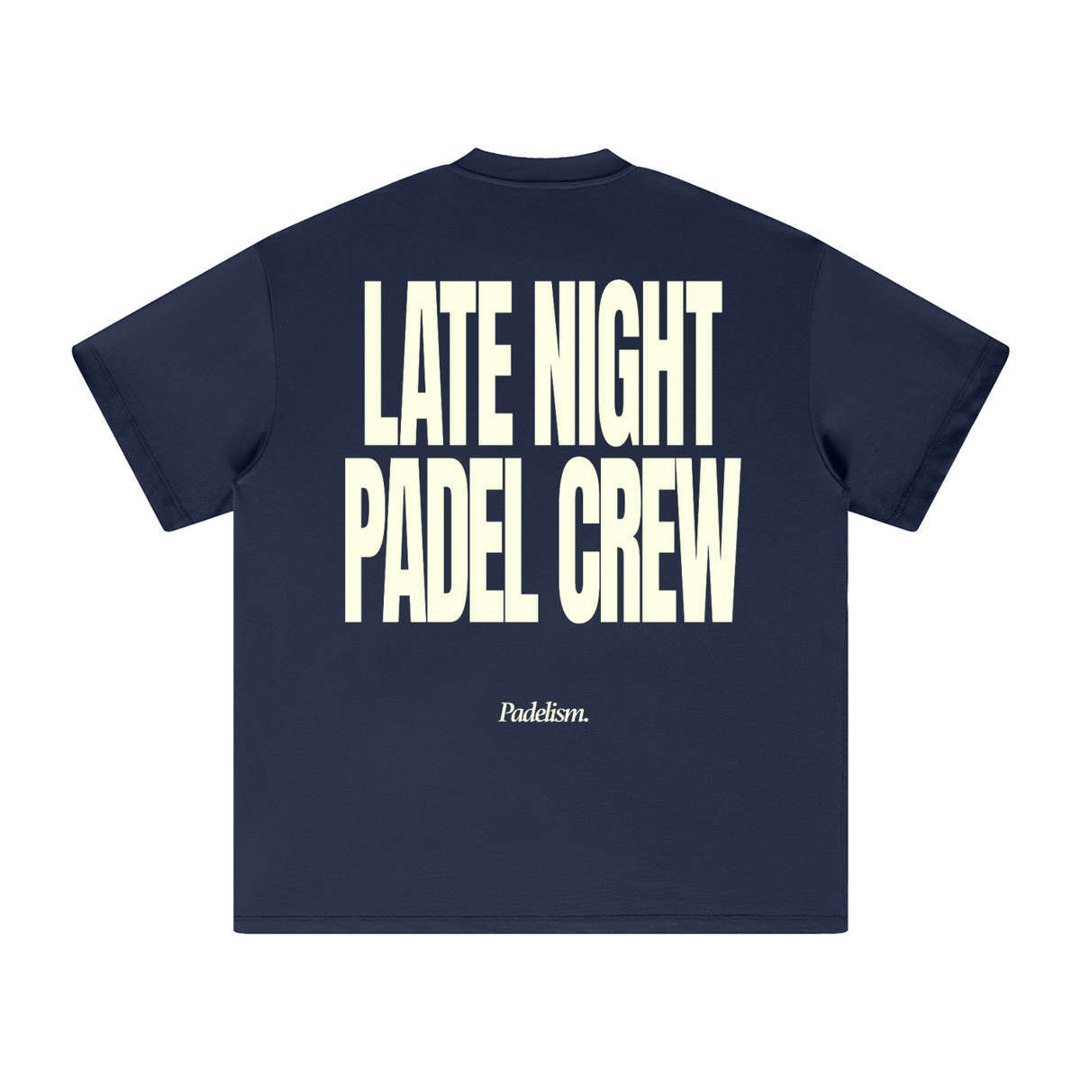 Heavyweight navy T-shirt with 'LATE NIGHT PADEL CREW' graphic on back